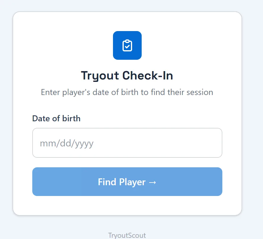 Tryout check-in screen asking for the player’s date of birth to find their session